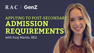 Applying to Post-Secondary - Admission Requirements with Suzy Martin