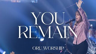 You Remain by ORU Worship | 2022-2023