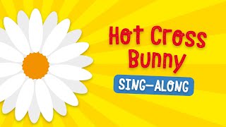 Hot Cross Bunny - Sing-Along Kids Easter Song