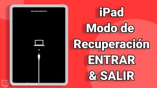 Poner y Salir Modo Recuperación iPad en Agosto 2024: 3 Formas Gratuitas y Fáciles