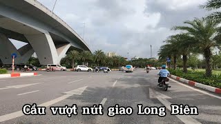 Đi qua cầu Như Nguyệt  | Cao Tốc Hà Nội - Bắc Giang | Long Biên - Hà Nội