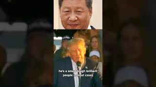 Donald Trump Calling Xi Jinping Brilliant #DonaldTrump #XiJinping #DonaldTrumpAboutXiJinping #China