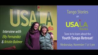 Episode 16 - Elly Fernandez & Kristin Balmer (Tango Stories on USALA Radio)