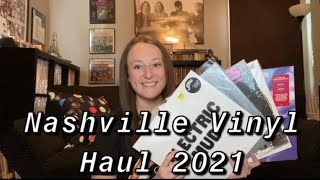 Nashville Vinyl Record Haul 2021