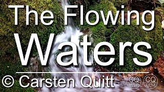 The Flowing Waters - CQ FILM HD