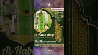 Haul ke-199 Al Habib Alwy bin Muhammad bin Hasyim Assegaf