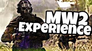 Modern Warfare 2 is just an Experience....