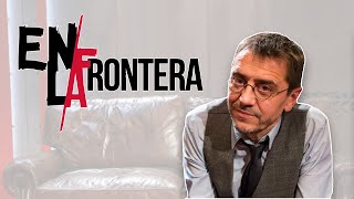 #EnLaFrontera, el miedo siempre está cambiando de bando