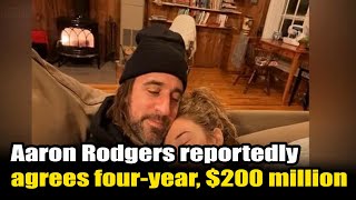 Aaron Rodgers reportedly agrees to four-year, $200 million extension with Packers l Mk News