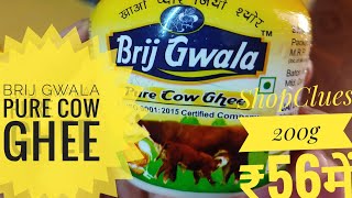 Brij Gwala Pure Cow #Desi #Ghee 200MI Jar #Brij#Gwala#ShopClues