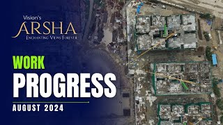 Visions ARSHA Apartments at Tellapur Construction Progress August 2024