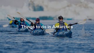 Things To Do In Antarctica