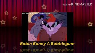 Robin Bunny A Bubblegum