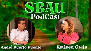 SBAU PODCAST - ANDRÉ DUARTE PUENTE