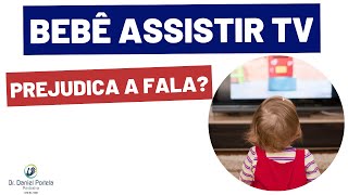 Bebê assistir TV faz mal para fala?