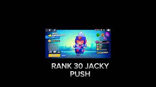 RANK 30 JACKY PUSH#brawlstars #like #edit #youtubeshorts #supercell #music #sub  #shorts #youtube