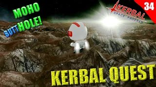 Kerbal Space Program - MOHO HOLE  - Kerbal Quest - Part 34