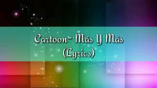 Cartoon- Más Y Más (feat. Daniel Levi) [NCS Release]  (Lyrics)