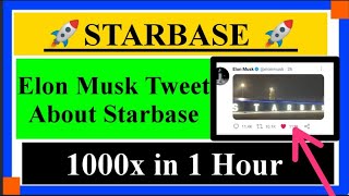 Starbase Coin Moon 🚀 | 1000x profit in 1 Hour | Elon Musk tweet about Starbase | Starbase Coin News