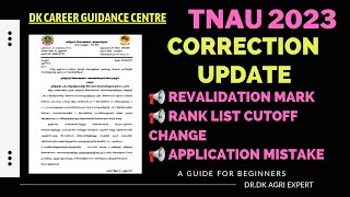 TNAU 2023 | CORRECTION UPDATE | REVALIDATION & CUTOFF CHANGE IN RANKLIST & APPLICATION MISTAKE DATE