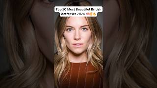 Top 10 most beautiful British 🇬🇧 actresses #shorts #youtubeshorts #uk #british #top10 #trending