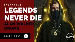 🥁 Legends Never Die  Alan Walker Drums How To Play Easy 🥁