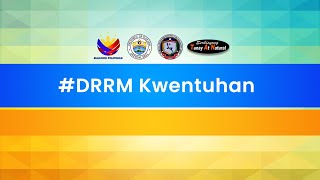 LIVE | #DRRM Kwentuhan | APRIL 26, 2024