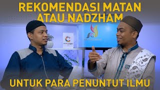 Adab Penuntut Ilmu | Tanya & Jawab: "Rekomendasi Matan/Nadzham untuk Para Penuntut Ilmu" (Ep. 8)