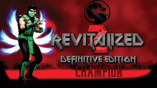 Mortal Kombat Revitilized 2 Defenitive Edition 2020 - Reptile Arcade Mode (CHAMPION)