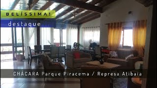 CHÁCARA PARQUE PIRACEMA REPRESA DE ATIBAIA VENDA