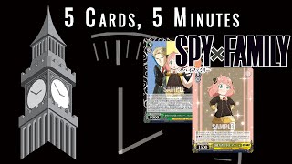 SPY x FAMILY | Five Cards, Five Minutes | Weiss Schwarz