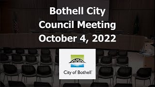 Bothell City Council Meeting - October 4, 2022