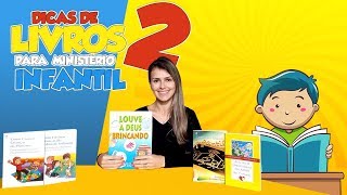 Dicas de Livros para Ministério Infantil #2