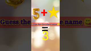 guess the chocolate name with emoji challenge 😋 || Hindi pheliyan || #guess#chocolate#shorts#viral