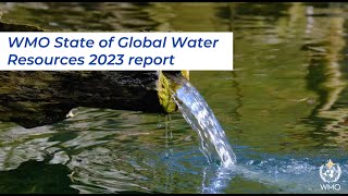 State of Global Water Resources report 2023 - English