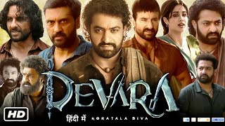 Devara: Part 1 Full Movie In Hindi Dubbed Facts And Review | Jr NTR | Saif Ali Khan | Janhvi Kapoor