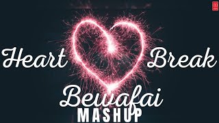 Bewafai | Heartbreak Mashup | Midnight Chillout | U-SERIES OFFICIAL