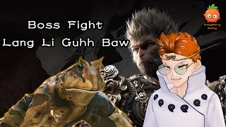 Black Myth : Wukong || Boss Fight || Lang Li Guhh Baw