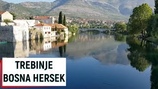 TREBINJE BOSNA HERSEK GEZİSİ BALKANLAR 3