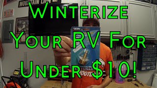 How To Winterize Your RV/Camper - Easiest Way!