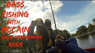 Bass Fishing With McCain Hi Performance Rods For The 1st Time