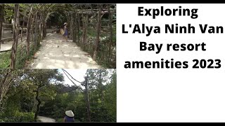 Exploring L'Alya Ninh Van Bay resort amenities experience 2023