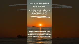 Doa Naik Kendaraan || Laut ✓ Udara ✓