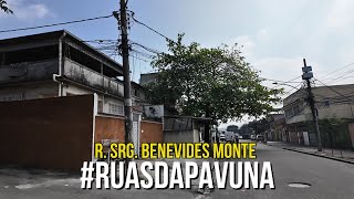 RUA SARGENTO BENEVIDES MONTES - #RUASDAPAVUNA