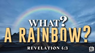 What? A Rainbow? | MID-WEEK Prayer Meeting