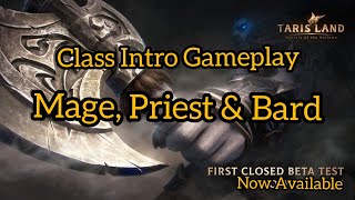 Tarisland Intro Gameplay 2: Mage, Priest & Bard #TarisLand #CBT #worldofwarcraft #wow #noauto #cross