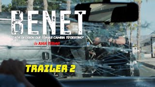 BENET Trailer 2 Episodio Piloto