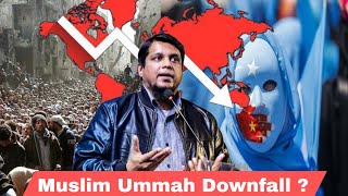 Reason of Downfall of Muslim Ummah ? By Mohammad Ali