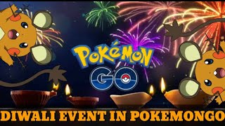 PokemonGO Celebrate Diwali This Season | November Event Update | Festival Of Lights |