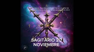 💎 SAGITARIO 20 DE NOVIEMBRE #horoscopo #leydesignos #abundancia #signoszodicales